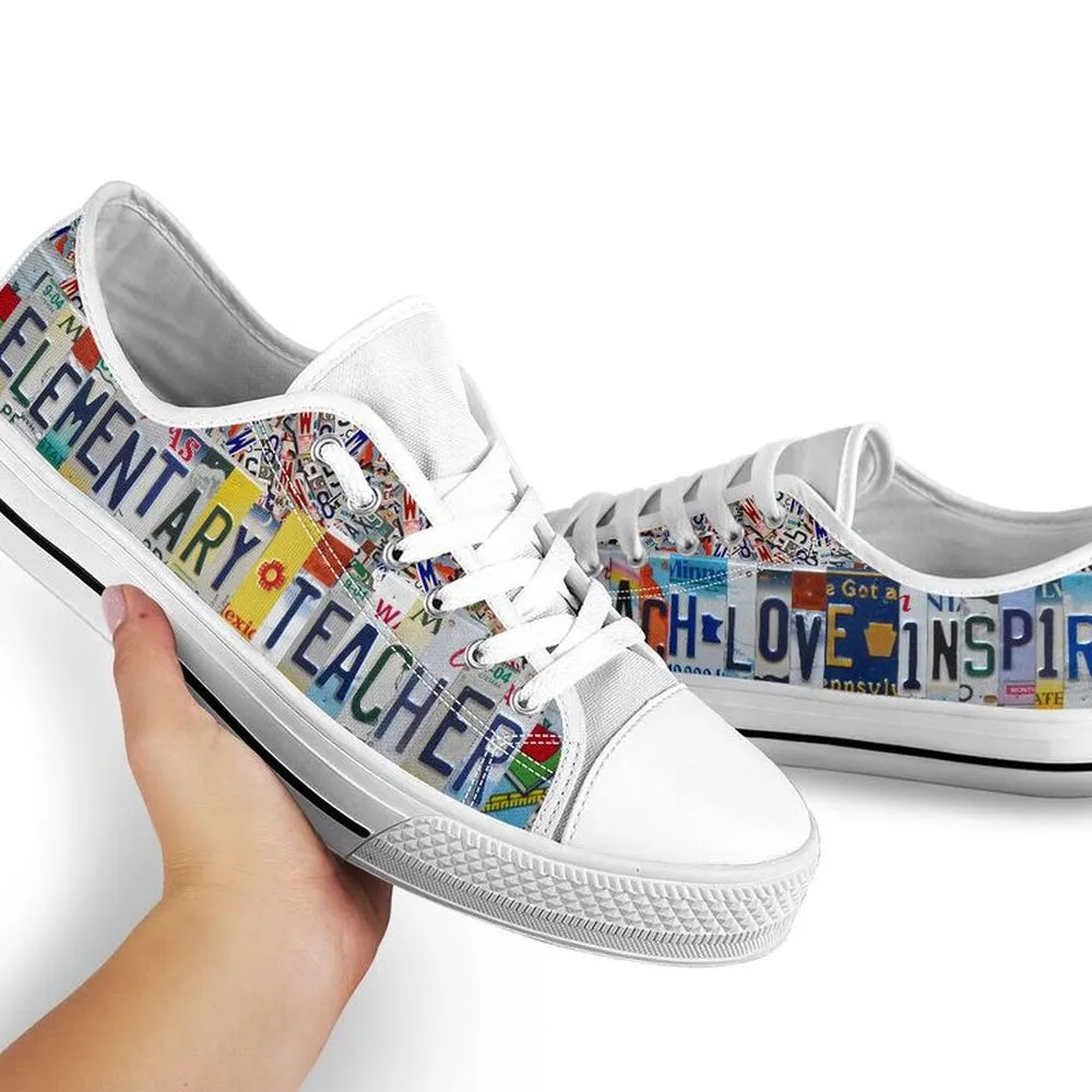 Elementary Teacher Inspire License Plates Low Top Shoes, Teacher Shoes, Low Top Sneakers