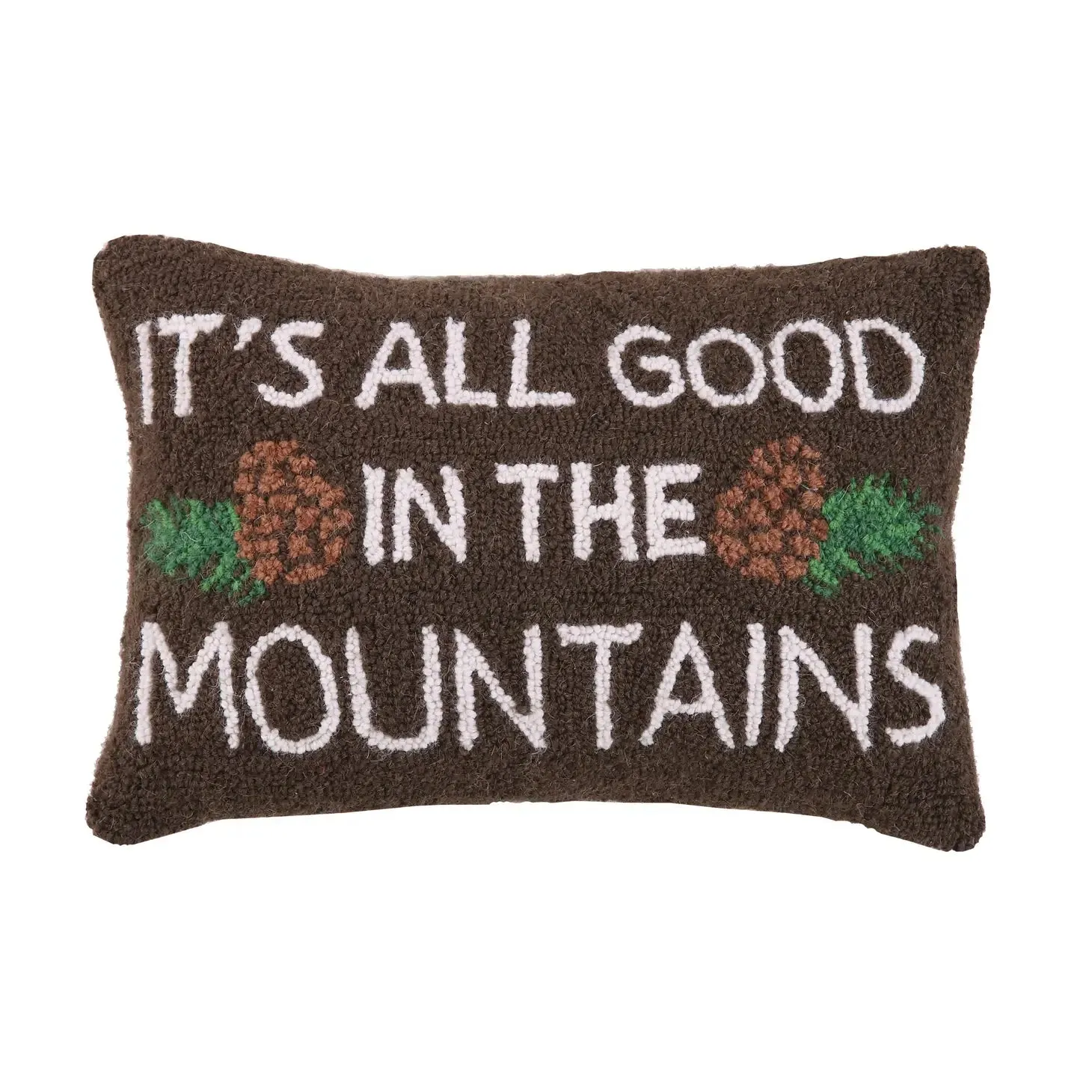 Peking Handicraft It’s All Good In The Mountains Hook Cushion